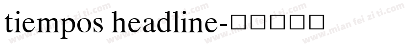 tiempos headline字体转换